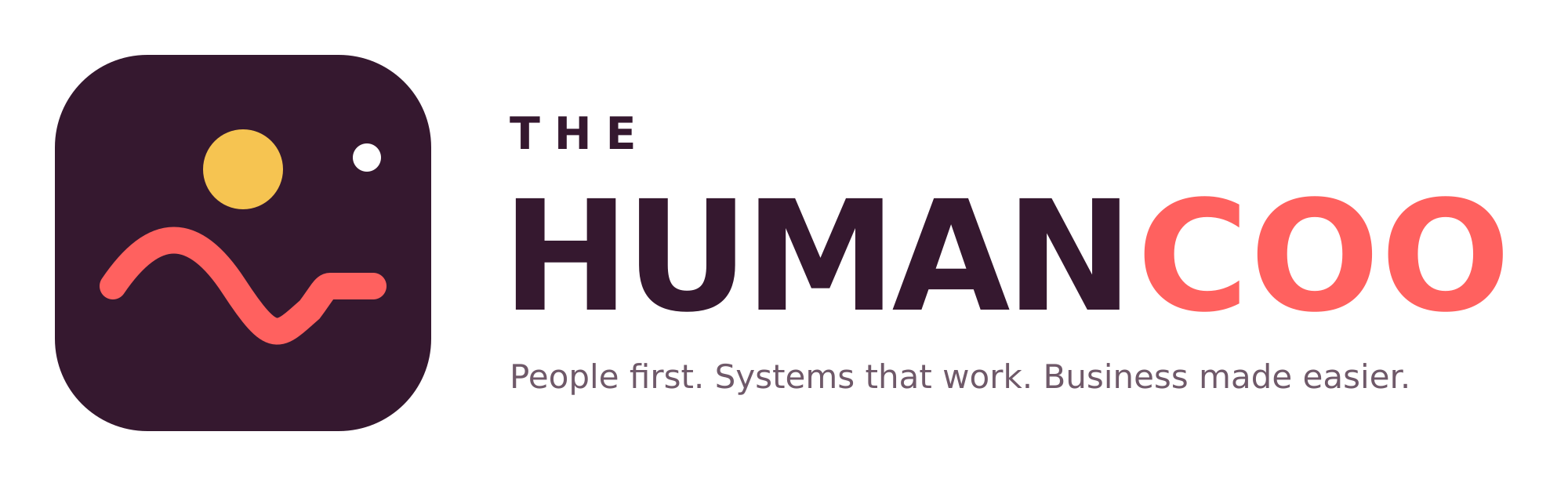 The Human COO. People first. Systems that work. Business made easier.